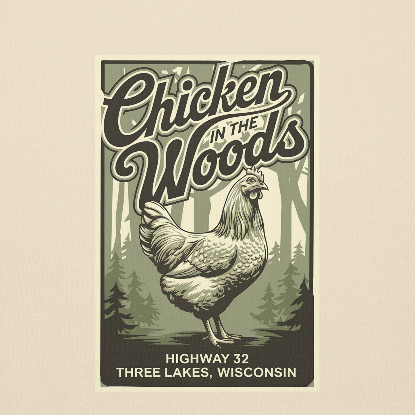 Chicken in the Woods Three Lakes Wisconsin