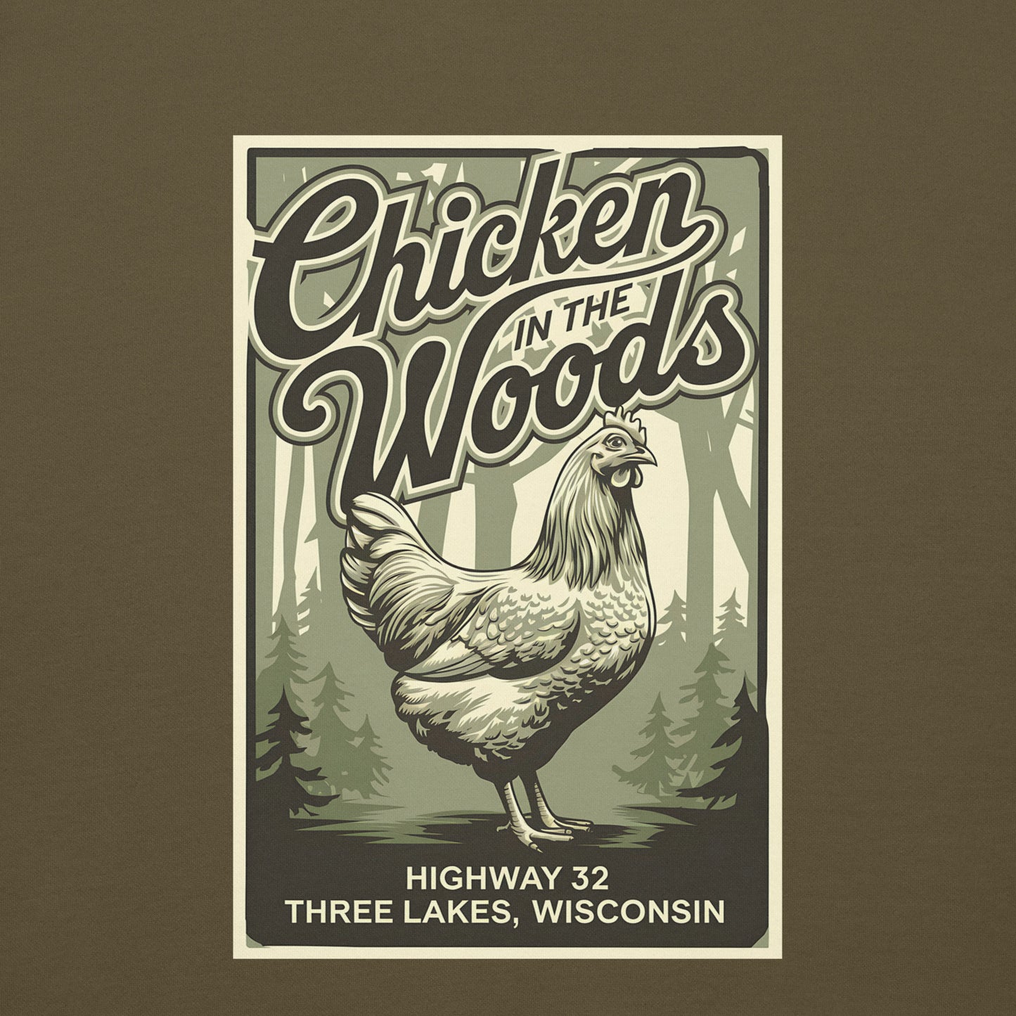 Chicken in the Woods Three Lakes Wisconsin