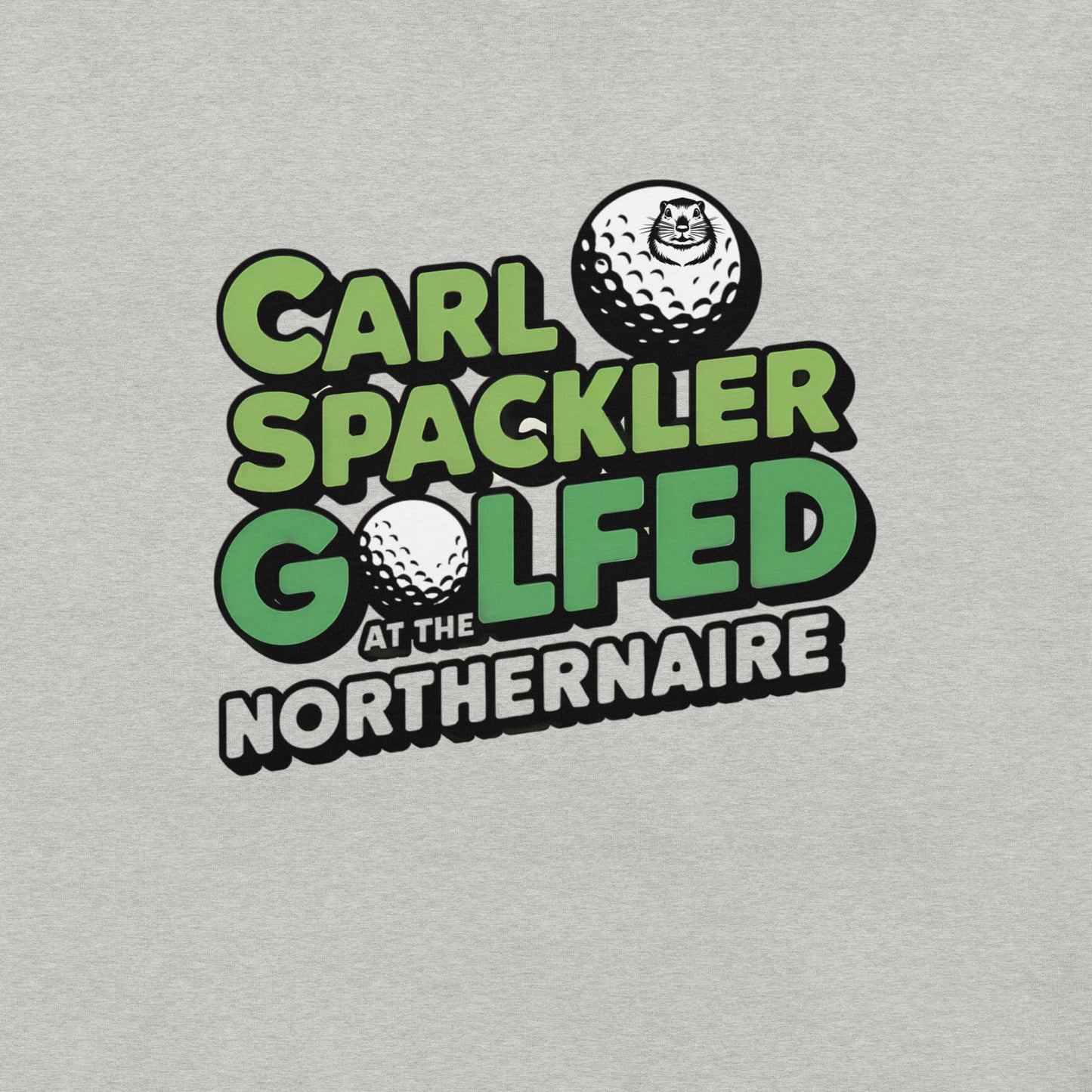 Carl Spackler of Caddyshack Golfed at the Northernaire in Three Lakes