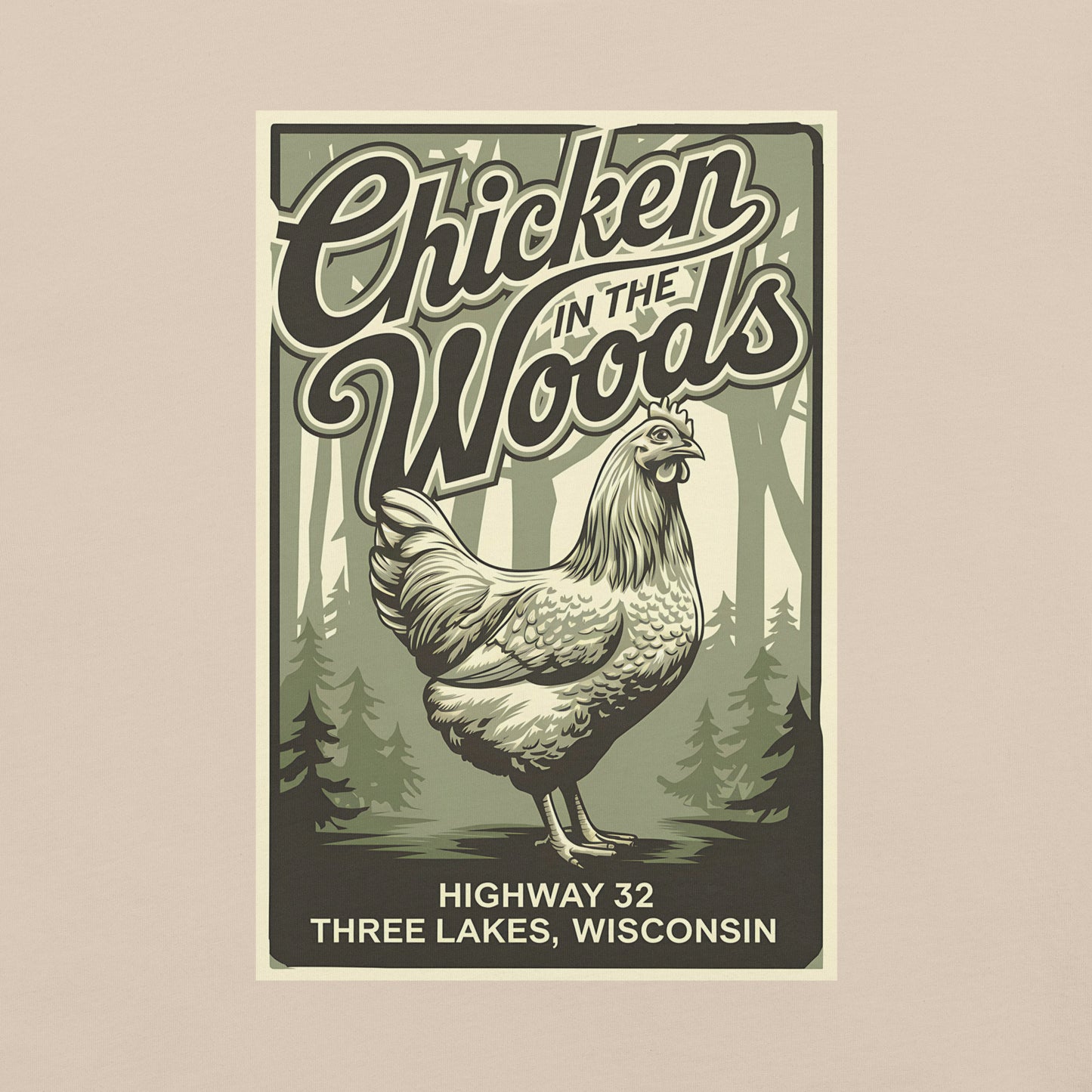 Chicken in the Woods Three Lakes Wisconsin
