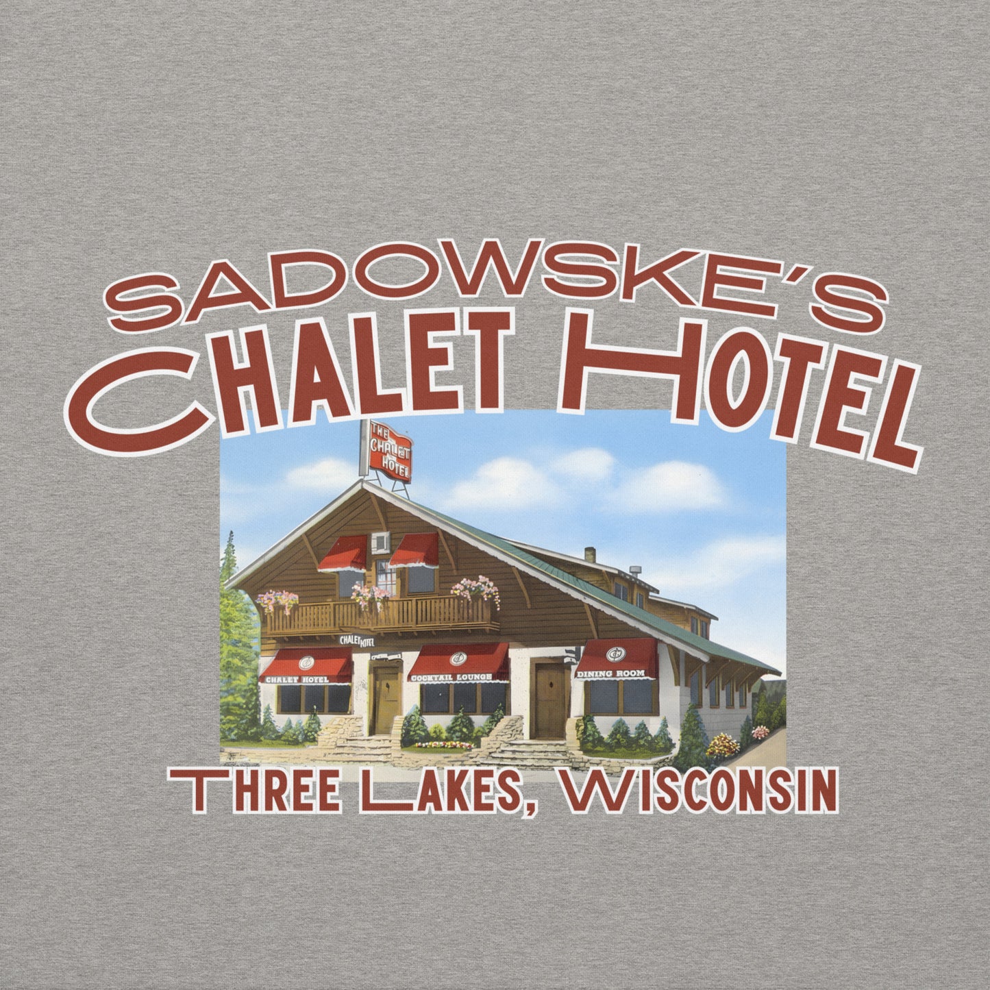 Sadowske's Chalet Hotel Three Lakes Wisconsin Hoodie