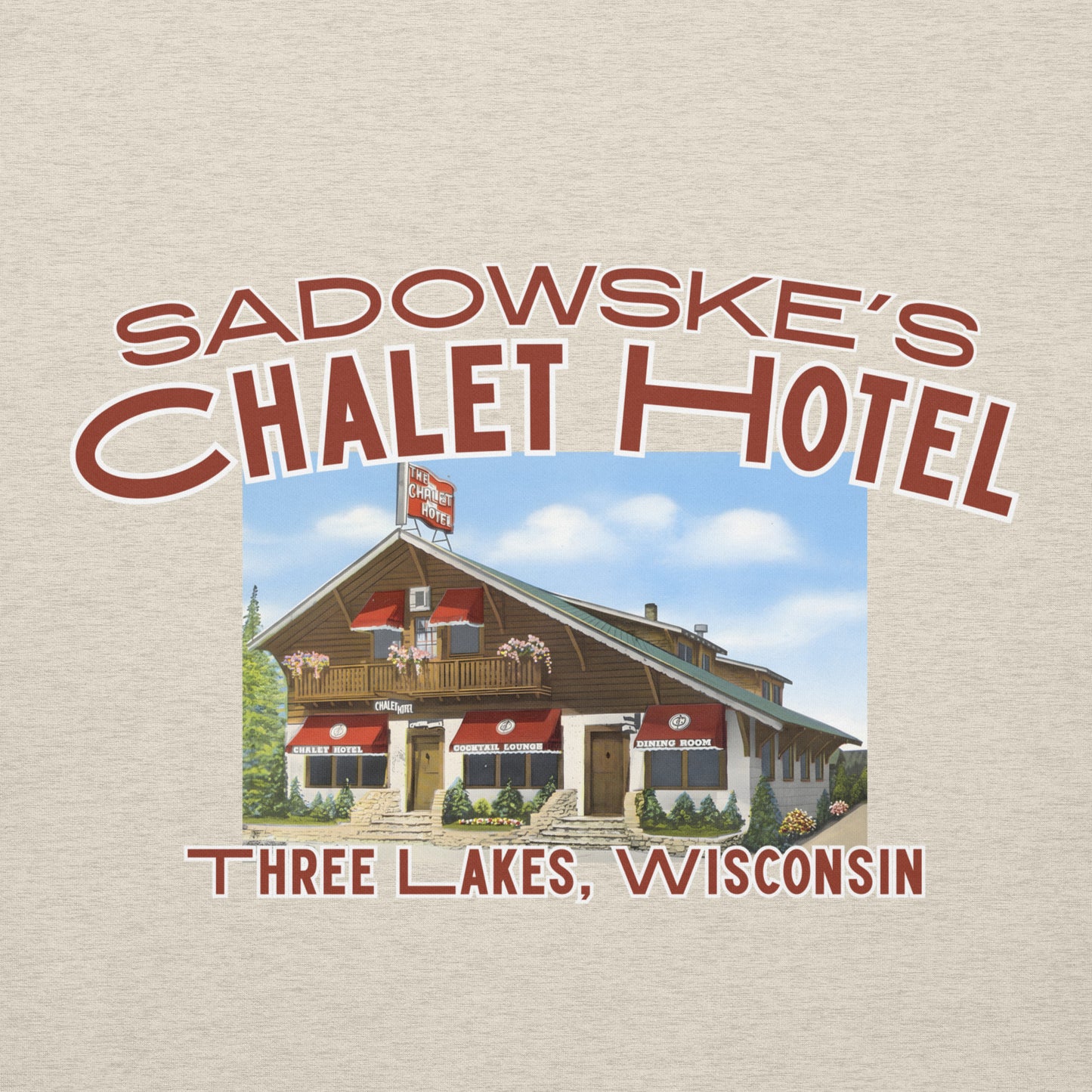 Sadowske's Chalet Hotel Three Lakes Wisconsin Hoodie