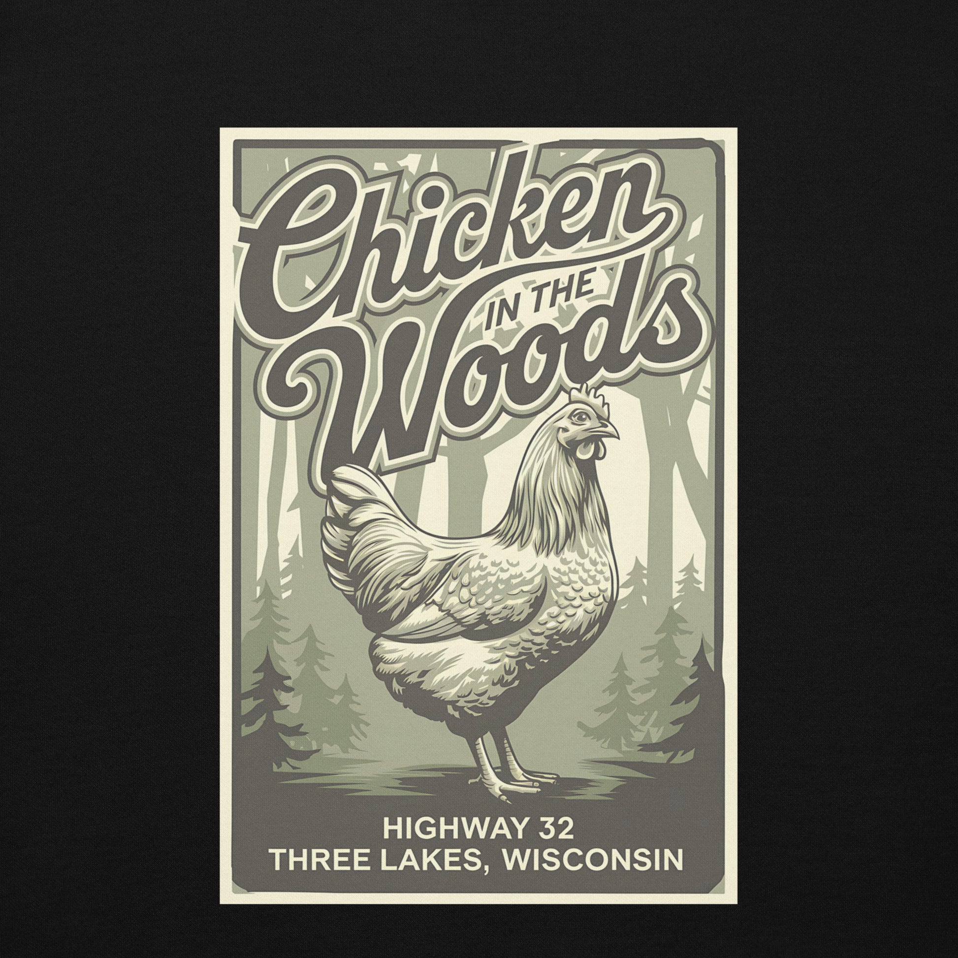 Chicken in the Woods Three Lakes Wisconsin