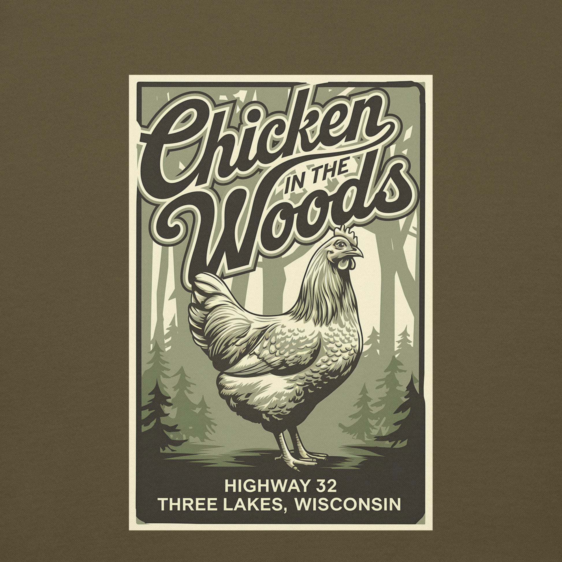 Chicken in the Woods Three Lakes Wisconsin