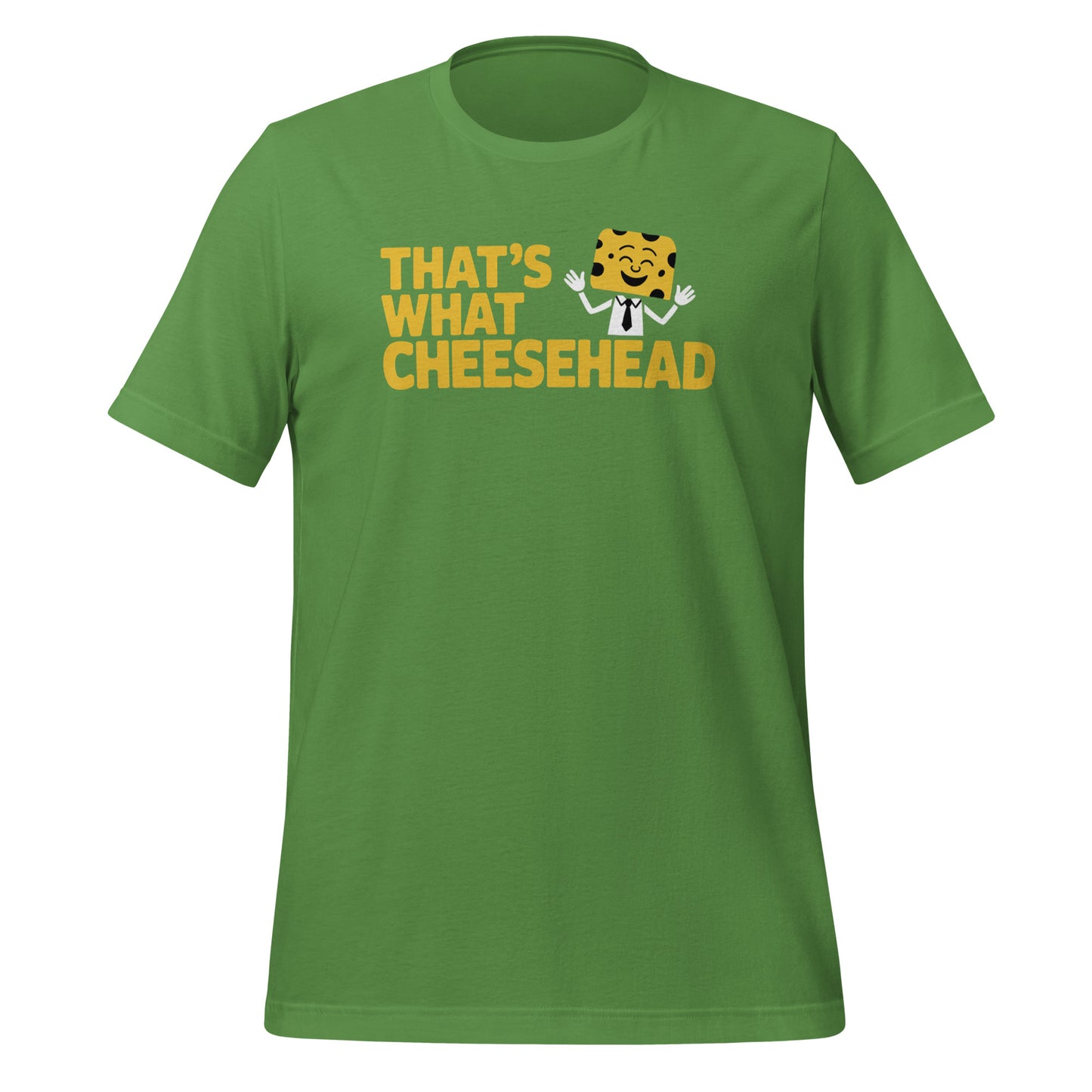 That's What Cheesehead Wisconsin Tee Green